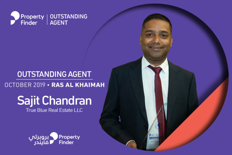 The Outstanding Agent Award goes to Sajit Chandran from True Blue Real Estate LLC in Ras Al Khaimah — October 2019