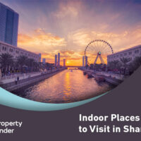 Summer Indoor Places to Visit in Sharjah