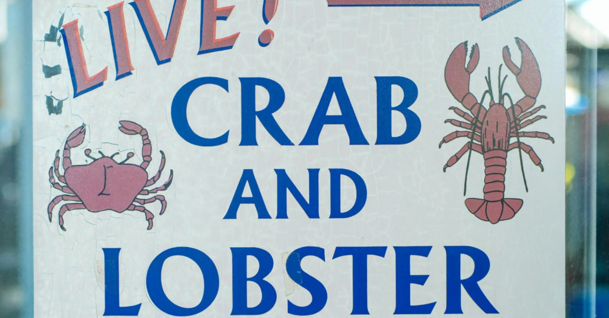 Business sign that reads “Crab and Lobster”