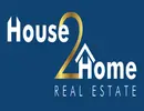 House 2 Home Real Estate Properties