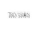 TRIVISION REAL ESTATE