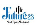 Future 23 Real Estate Marketing