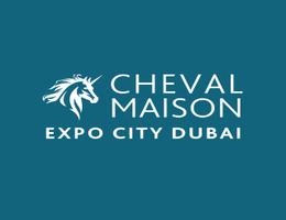 Cheval Maison Expo City Dubai Cheval Maison Expo City Dubai
