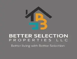 BETTER SELECTION PROPERTIES L.L.C BETTER SELECTION PROPERTIES L.L.C